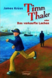 Timm Thaler oder Das verkaufte Lachen - James Krüss, Katrin Engelking (ISBN: 9783789140402)