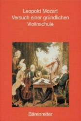 Versuch einer gründlichen Violinschule - Leopold Mozart, Greta Moens-Haenen (ISBN: 9783761812389)
