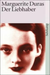 Der Liebhaber - Marguerite Duras, Ilma Rakusa (ISBN: 9783518381298)