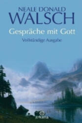 Gespräche mit Gott - Neale D. Walsch (ISBN: 9783442338511)