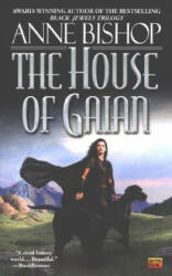 The House of Gaian - Anne Bishop (ISBN: 9780451459428)