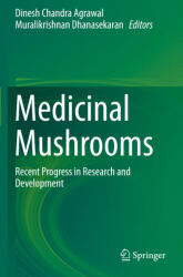 Medicinal Mushrooms - Muralikrishnan Dhanasekaran (ISBN: 9789811363849)