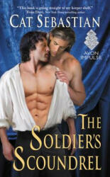The Soldier's Scoundrel - Cat Sebastian (ISBN: 9780062642493)