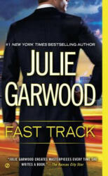Fast Track - Julie Garwood (ISBN: 9780451469472)