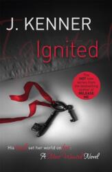 Ignited: Most Wanted Book 3 (ISBN: 9781472215154)