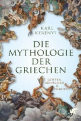Mythologie der Griechen - Karl Kerenyi (ISBN: 9783608943733)
