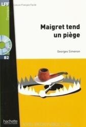 LFF B2 - MAIGRET TEND UN PIEGE + CD - Georges Simenon (ISBN: 9782011557551)