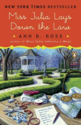 Miss Julia Lays Down the Law (ISBN: 9780143107927)