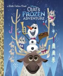 Olaf's Frozen Adventure Little Golden Book (Disney Frozen) - Andrea Posner-Sanchez, Rh Disney (ISBN: 9780736438353)