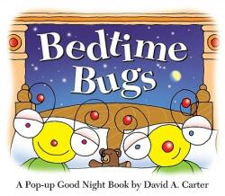 Bedtime Bugs - David A. Carter (ISBN: 9781416999607)