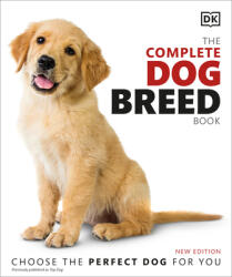 The Complete Dog Breed Book New Edition (ISBN: 9781465491046)