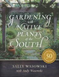 Gardening with Native Plants of the South (ISBN: 9781493038800)