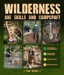 Wilderness Axe Skills and Campcraft (ISBN: 9780764361487)