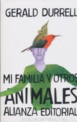 Mi familia y otros animales - GERALD DURRELL (ISBN: 9788420674155)