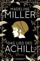 Das Lied des Achill (ISBN: 9783961610822)