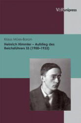 Heinrich Himmler - Klaus Mües-Baron (ISBN: 9783899718003)