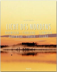 Licht des Nordens - Norwegen . Finnland . Schweden . Dänemark . Färöer . Island - Reinhard Ilg, Max Galli (ISBN: 9783800348466)