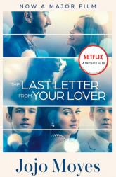 The Last Letter from Your Lover. Movie Tie-In - Jojo Moyes (ISBN: 9781529364743)