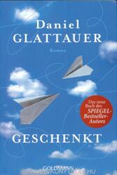 Geschenkt - Daniel Glattauer (ISBN: 9783442483006)