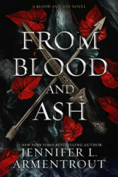 From Blood and Ash - Jennifer L. Armentrout (ISBN: 9781952457463)