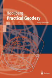 Practical Geodesy - Maarten Hooijberg (ISBN: 9783642644665)