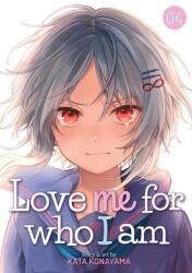 Love Me for Who I Am Vol. 4 - Kata Konayama (ISBN: 9781648273315)