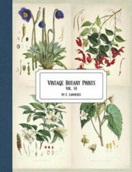 Vintage Botany Prints: Vol. 14 - E. Lawrence (ISBN: 9781724534514)