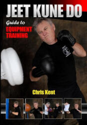 Jeet Kune Do - Kent Chris Kent (ISBN: 9781949753288)