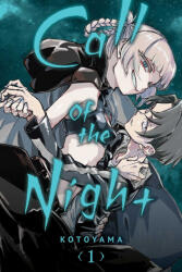 Call of the Night, Vol. 1 - Kotoyama (ISBN: 9781974720514)