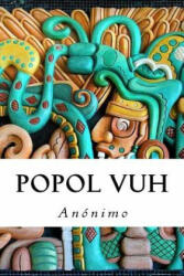 Popol Vuh - Anonimo (ISBN: 9781986289504)