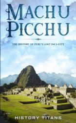 Machu Picchu (ISBN: 9780648740841)