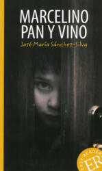 Marcelino pan y vino - José M. Sánchez-Silvia (ISBN: 9783125620704)