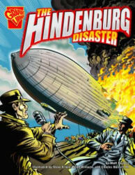 The Hindenburg Disaster - Matt Doeden, Steve Erwin, Keith Williams (ISBN: 9780736868761)