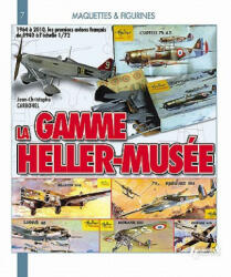 Gamme Heller-musee - Jean-Christophe Carbonel (ISBN: 9782352501589)