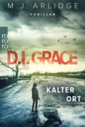 D. I. Helen Grace: Kalter Ort - Matthew J. Arlidge, Karen Witthuhn (ISBN: 9783499271526)