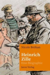 Heinrich Zille - Nicole Bröhan (ISBN: 9783897737341)