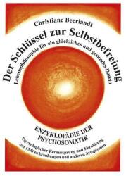 Der Schlüssel zur Selbstbefreiung (ISBN: 9789075849417)