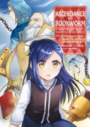 Ascendance of a Bookworm (ISBN: 9781718372566)