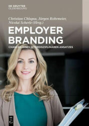 Employer Branding: Chancen Eines Interdisziplinren Ansatzes (ISBN: 9783110711882)