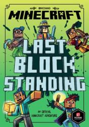 Minecraft: Last Block Standing (ISBN: 9781405299688)