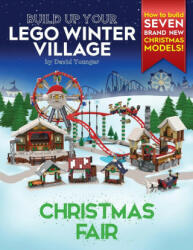 Build Up Your LEGO Winter Village (ISBN: 9780993578977)