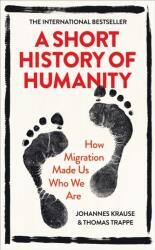 A Short History of Humanity (ISBN: 9780753554951)