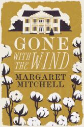 Gone with the Wind - Margaret Mitchell (ISBN: 9781847498601)