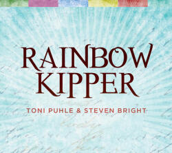 Rainbow Kipper - Steven Bright (ISBN: 9780764361449)