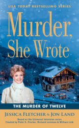 Murder, She Wrote: The Murder of Twelve - Jon Land (ISBN: 9781984804341)