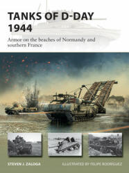 Tanks of D-Day 1944: Armor on the Beaches of Normandy and Southern France (ISBN: 9781472846648)
