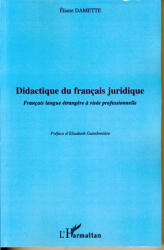 Didactique du français juridique - Damette (ISBN: 9782296032897)