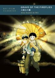 Grave of the Fireflies (ISBN: 9781838719241)