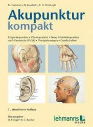 Akupunktur kompakt - Norbert Kuschick, Karl-Heinz Christoph, Hans P. Ogal, Bernard C. Kolster (ISBN: 9783965431041)