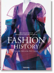 Fashion. Une Histoire de la Mode Du Xviiie Au Xxe Si? cle - Taschen (ISBN: 9783836557184)